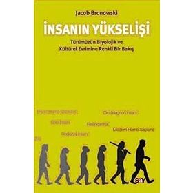 İNSANIN YÜKSELIŞI - GENEL