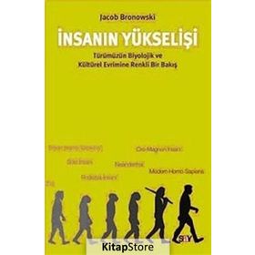 İNSANIN YÜKSELIŞI - GENEL