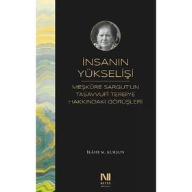 İnsanın Yükselişi İlahe - M. Kurşun