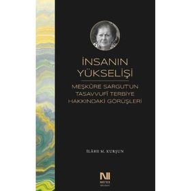 İnsanın Yükselişi İlahe - M. Kurşun