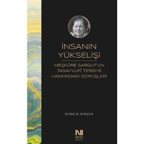 İnsanın Yükselişi İlahe - M. Kurşun