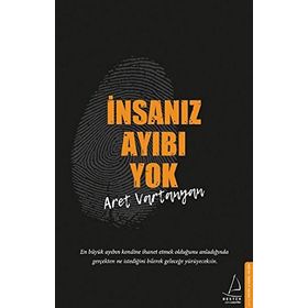 İnsanız Ayıbı Yok - Aret Vartanyan