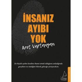 İnsanız Ayıbı Yok - Aret Vartanyan
