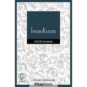 İNSANKURAN - UĞUR ELAMAN