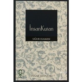 İNSANKURAN - UĞUR ELAMAN