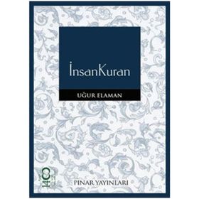 İNSANKURAN - UĞUR ELAMAN