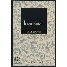 İNSANKURAN - UĞUR ELAMAN