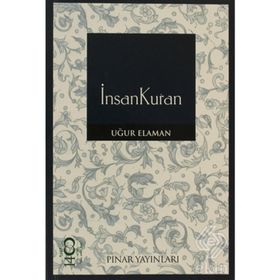 İNSANKURAN - UĞUR ELAMAN