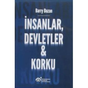 İnsanlar, Devletler ve Korku - Barry Buzan