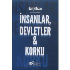 İnsanlar, Devletler ve Korku - Barry Buzan