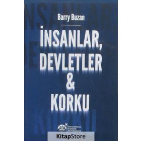 İnsanlar, Devletler ve Korku - Barry Buzan