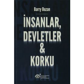 İnsanlar, Devletler ve Korku - Barry Buzan