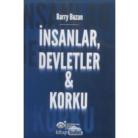 İnsanlar, Devletler ve Korku - Barry Buzan
