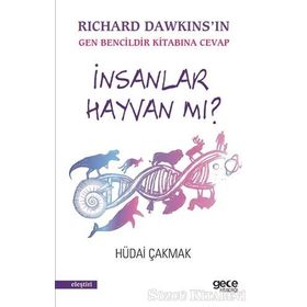 İnsanlar Hayvan Mı - Hüdai Çakmak