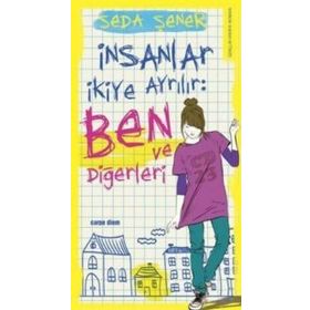 İnsanlar İkiye Ayrılır Ben ve Diğerleri - Seda Şener