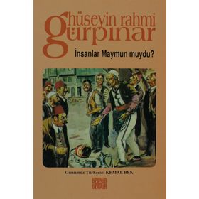 İNSANLAR MAYMUN MUYDU? - HÜSEYİN RAHMI GÜRPINAR
