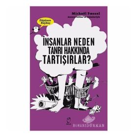 İnsanlar Neden Tanrı Hakkında Tartışırlar? - Michael Foessel