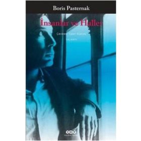 İNSANLAR VE HALLER - BORIS PASTERNAK (BORIS LEONIDOWITSCH PASTERNAK)