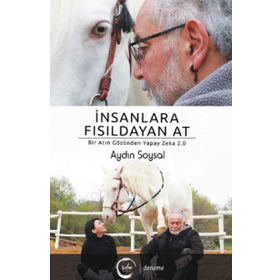 İnsanlara Fısıldayan At Aydın Soysal