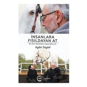İnsanlara Fısıldayan At Aydın Soysal