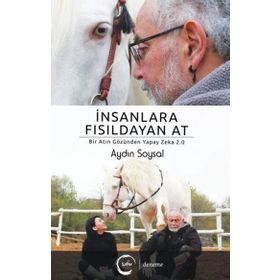 İnsanlara Fısıldayan At Aydın Soysal