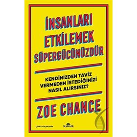 İnsanları Etkilemek Süper Gücünüzdür Kronik Kitap