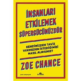 İnsanları Etkilemek Süper Gücünüzdür Kronik Kitap
