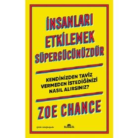 İnsanları Etkilemek Süper Gücünüzdür Kronik Kitap