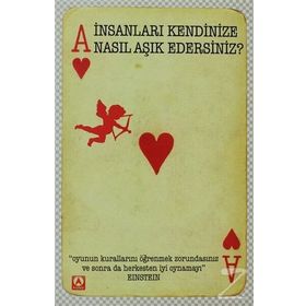 İnsanları Kendinize Nasıl Aşık Edersiniz? - Leil Lowndes