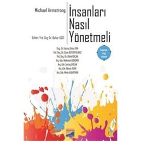 İnsanları Nasıl Yönetmeli - Michael Armstrong