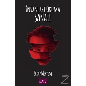 İnsanları Okuma Sanatı - Serap Meryem