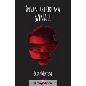 İnsanları Okuma Sanatı - Serap Meryem
