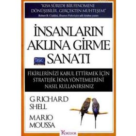 İNSANLARIN AKLINA GIRME SANATI - RICHARD SHELL