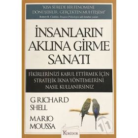 İNSANLARIN AKLINA GIRME SANATI - RICHARD SHELL