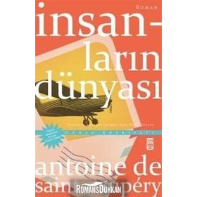 İnsanların Dünyası - Antonie de Saint Exupery