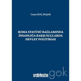 Insanlığa Karşı Suçların Kuramı - David Luban