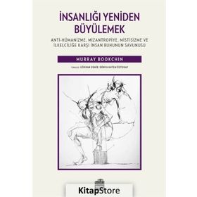 İnsanlığı Yeniden Büyülemek - Murray Bookchin