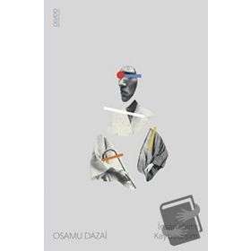 İnsanlığımı Kaybedişim Osamu Dazai