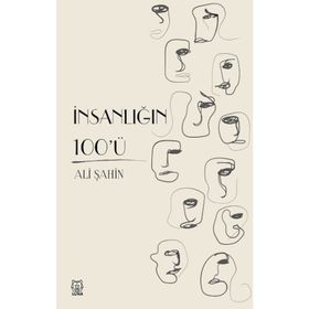 İnsanlığın 100'ü - Ali Şahin