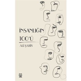 İnsanlığın 100'ü - Ali Şahin