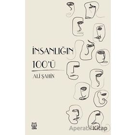 İnsanlığın 100'ü - Ali Şahin