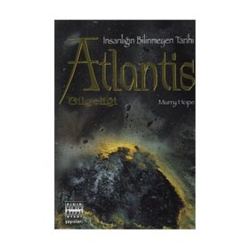 İNSANLIĞIN BILIMEYEN TARIHI ATLANTIS BİLGELİĞİ - MURRY HOPE