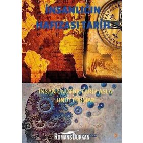 İnsanlığın Hafızası Tarih - Tahsin Karagöz