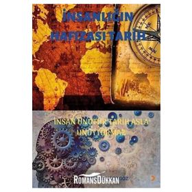 İnsanlığın Hafızası Tarih - Tahsin Karagöz