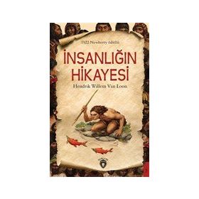 İnsanlığın Hikayesi Hendrik Willem Van Loon