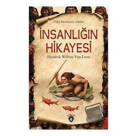 İnsanlığın Hikayesi Hendrik Willem Van Loon