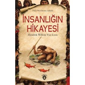 İnsanlığın Hikayesi Hendrik Willem Van Loon