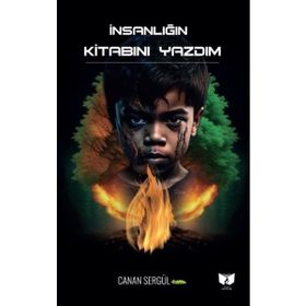 İnsanlığın Kitabını Yazdım Ateş Yayınları