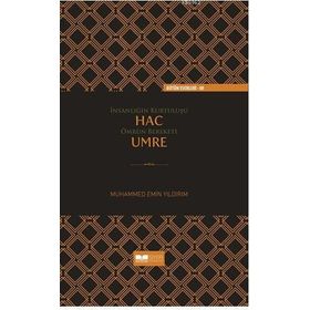 İNSANLIĞIN KURTULUŞU HAC ÖMRÜN BEREKETI UMRE - MUHAMMED EMIN YILDIRIM