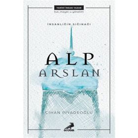 İnsanlığın Sığınağı: Alp Arslan Erdem Yayınları